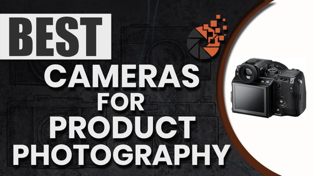 Best Cameras For Product Photography ☕ (Buyer’s Guide) | Digital Camera-HQ