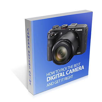 Digital Camera Buying Guide - 7 Tips to Help You Buy a Digital Camera