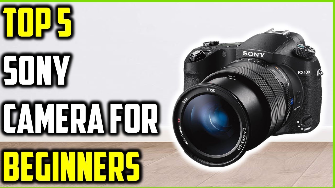 Top 5 Best Sony Cameras for Beginners of 2025 – Ultimate Buying Guide!